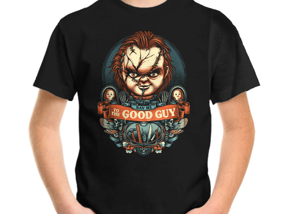 Say Hi To The Good Guy