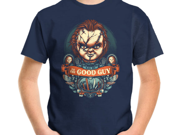 Say Hi To The Good Guy