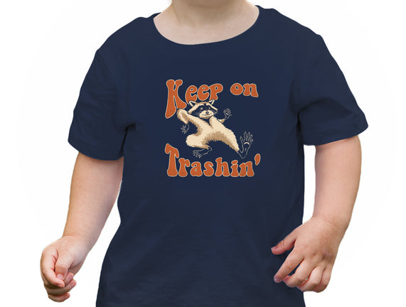 Keep On Trashin'