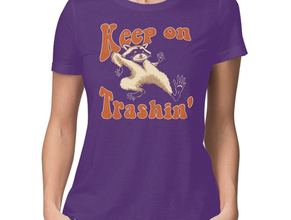 Keep On Trashin'