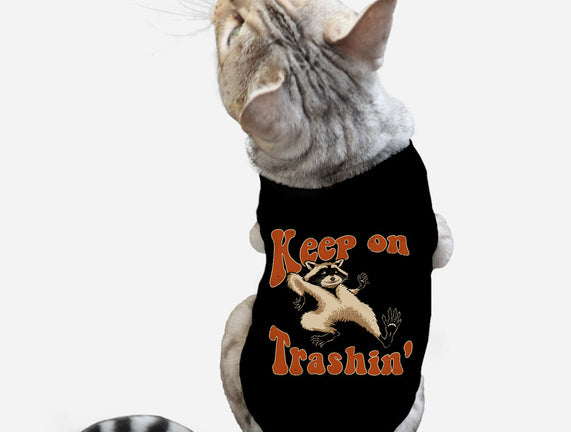Keep On Trashin'
