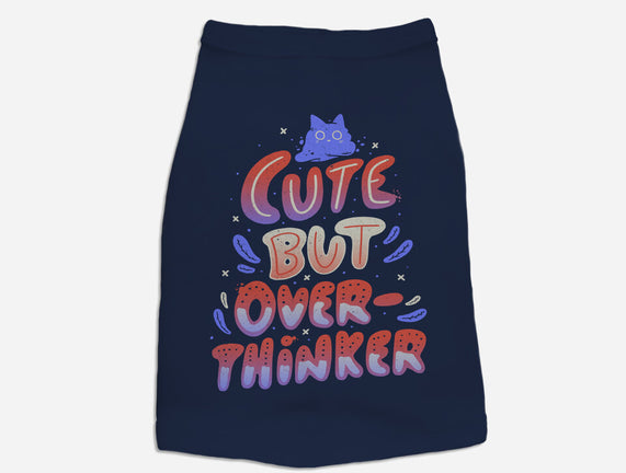 Cute But Overthinker