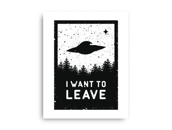 I Want To Leave