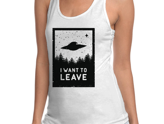 I Want To Leave