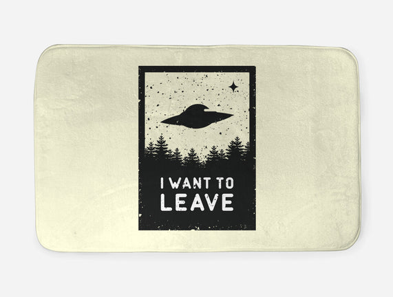 I Want To Leave