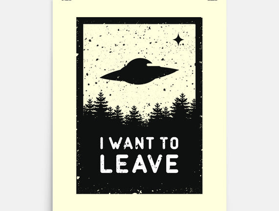 I Want To Leave