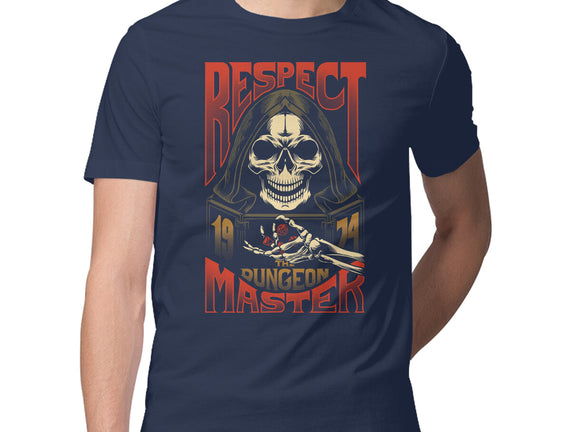 Respect The Dungeon Master