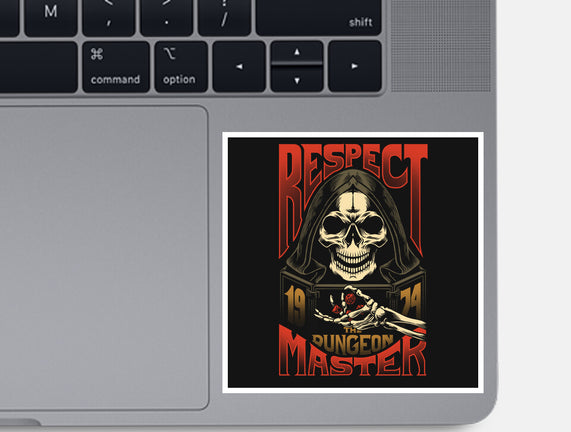 Respect The Dungeon Master