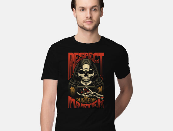 Respect The Dungeon Master