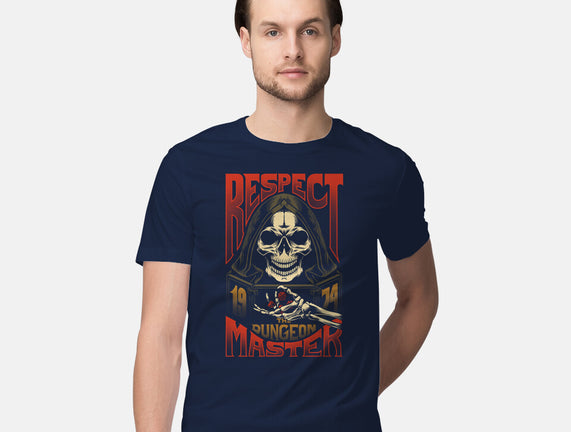 Respect The Dungeon Master