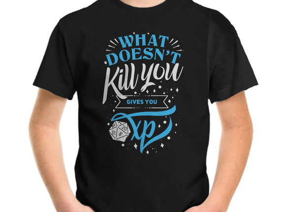 What Doesn't Kill You