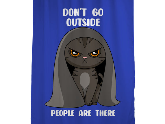 Don't Go Outside
