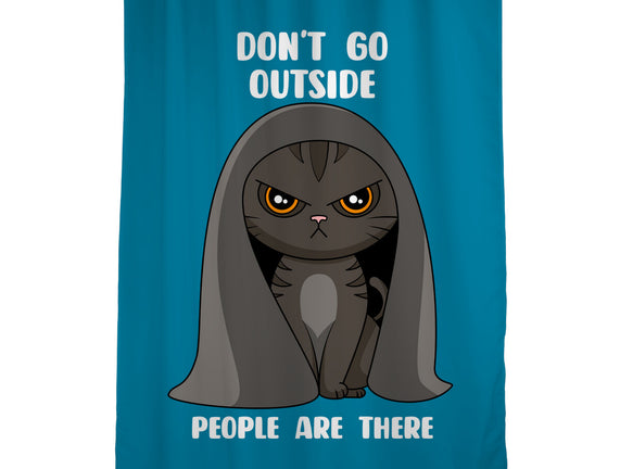 Don't Go Outside
