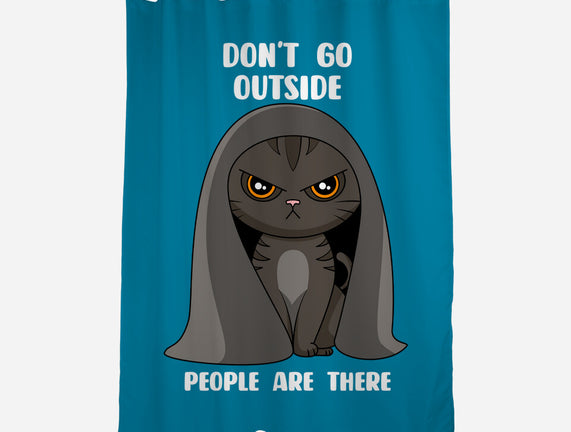 Don't Go Outside
