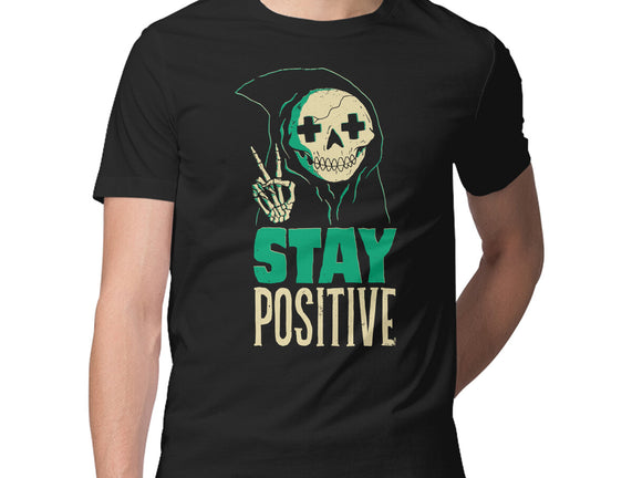 Stay Positive