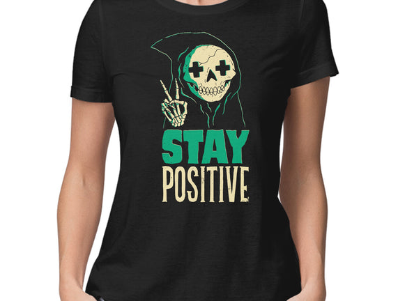 Stay Positive