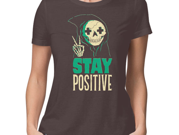 Stay Positive