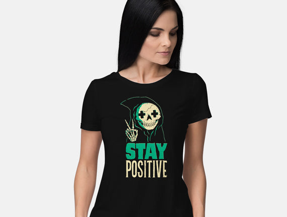 Stay Positive