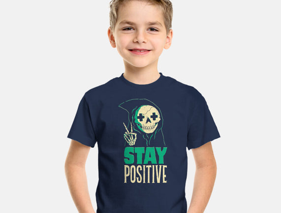 Stay Positive