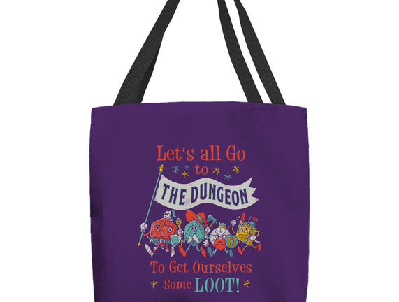 Let's Go to the Dungeon