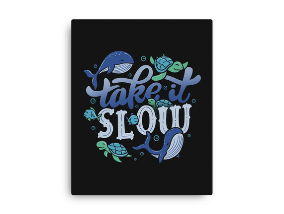 Slow