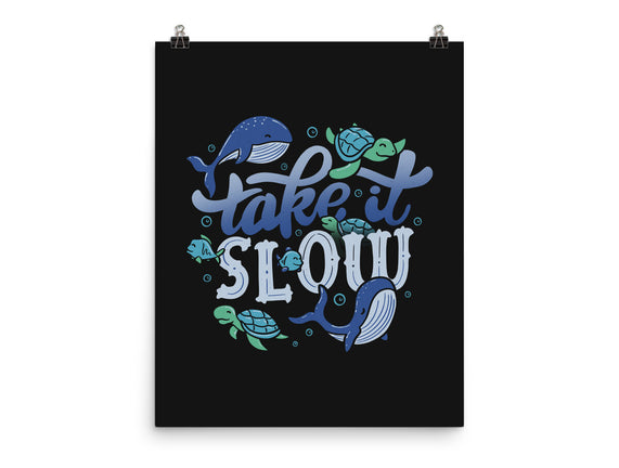 Slow