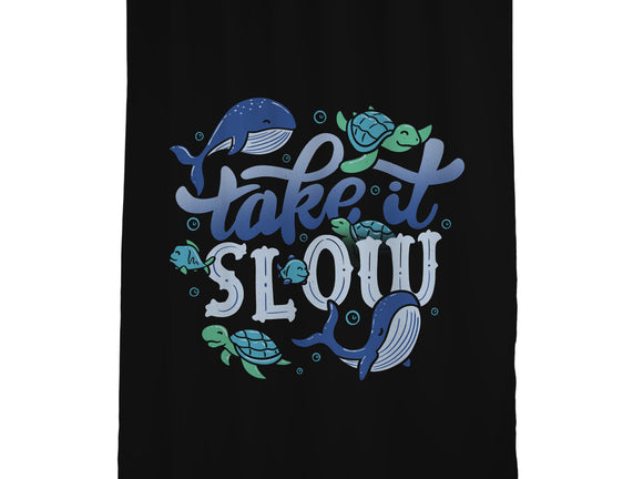 Slow