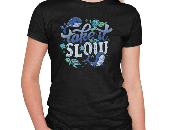 Slow
