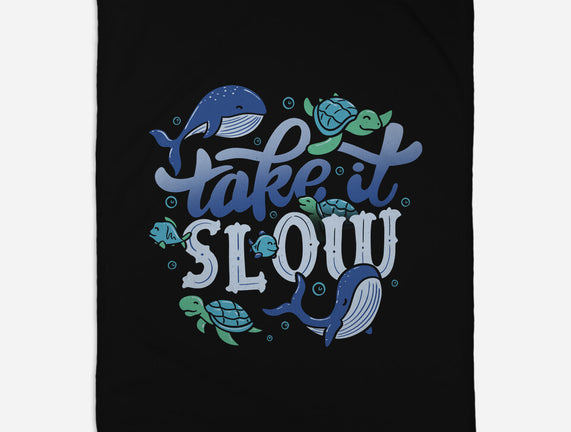 Slow