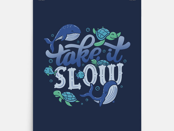 Slow