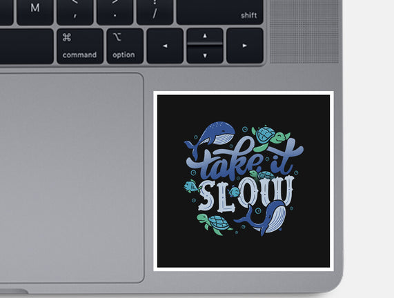 Slow