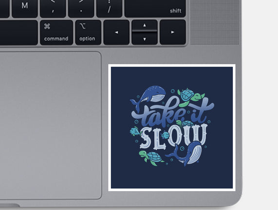 Slow