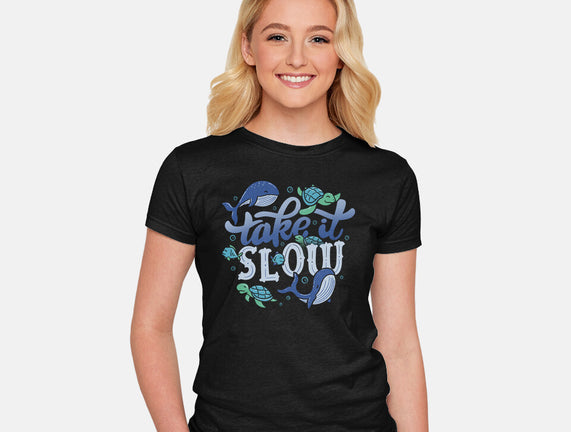 Slow
