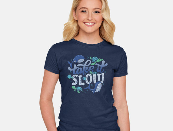 Slow