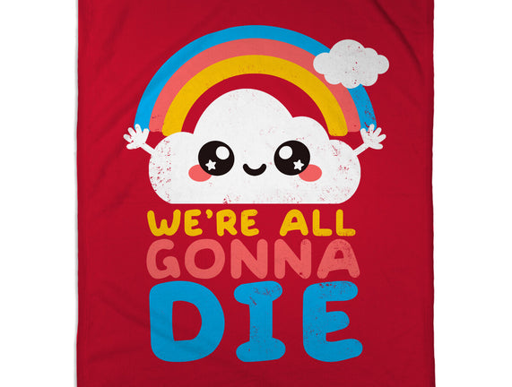 All Gonna Die
