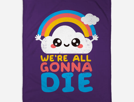 All Gonna Die