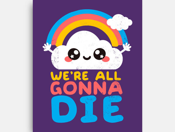 All Gonna Die
