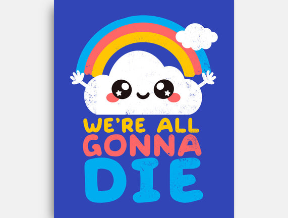 All Gonna Die