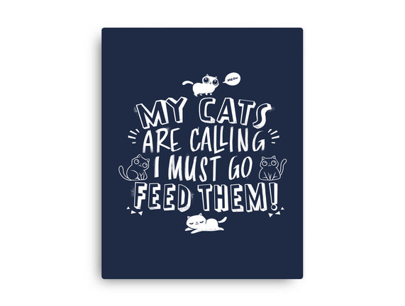 My Cats Are Calling