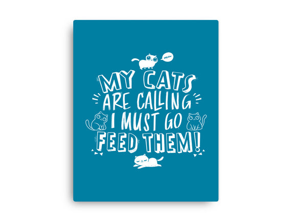 My Cats Are Calling
