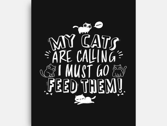 My Cats Are Calling