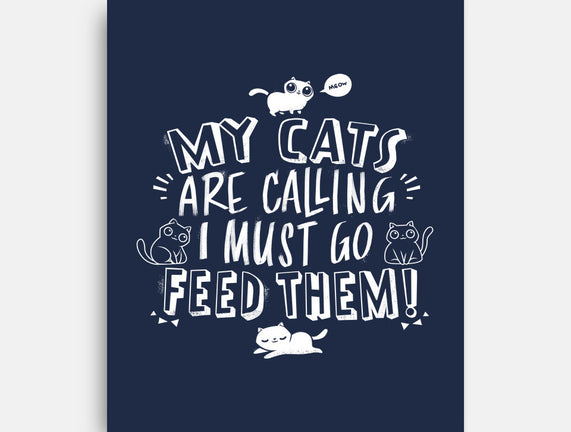 My Cats Are Calling