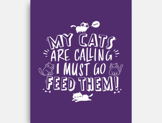 My Cats Are Calling