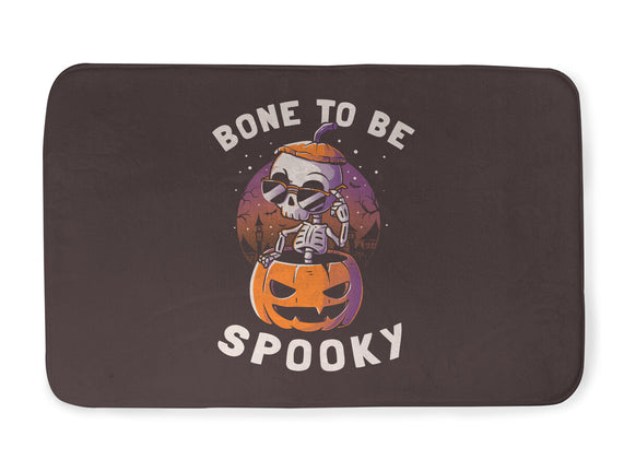 Bone To Be Spooky