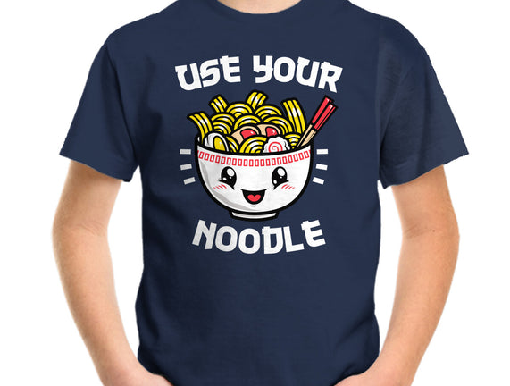 Use Your Noodle
