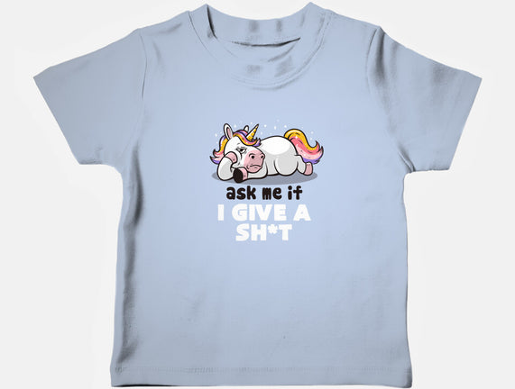 Ask Me If I Give A Shit