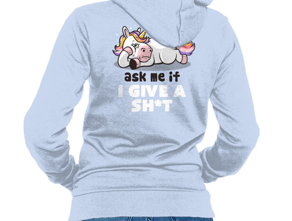 Ask Me If I Give A Shit