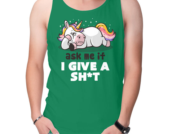 Ask Me If I Give A Shit
