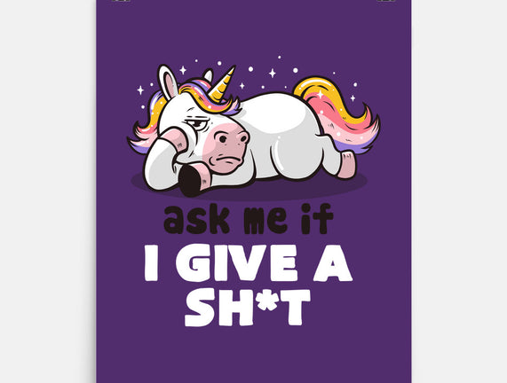 Ask Me If I Give A Shit