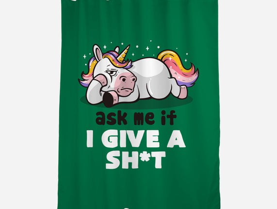 Ask Me If I Give A Shit